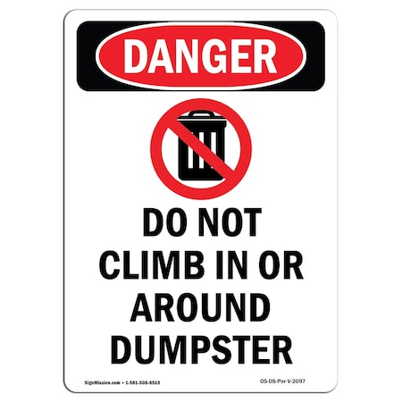 Signmission Safety Sign, OSHA Danger, 10" Height, Do Not Climb In Or, Portrait OS-DS-D-710-V-2097